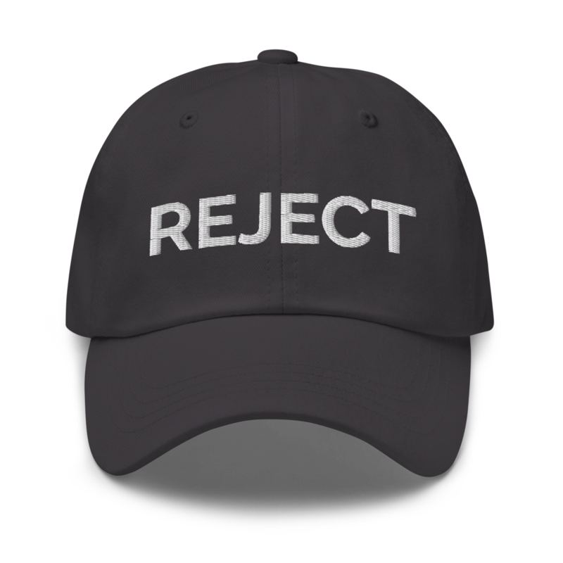 Reject Hat - Dark Grey