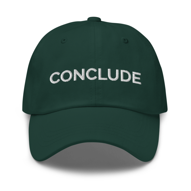 Conclude Hat - Spruce