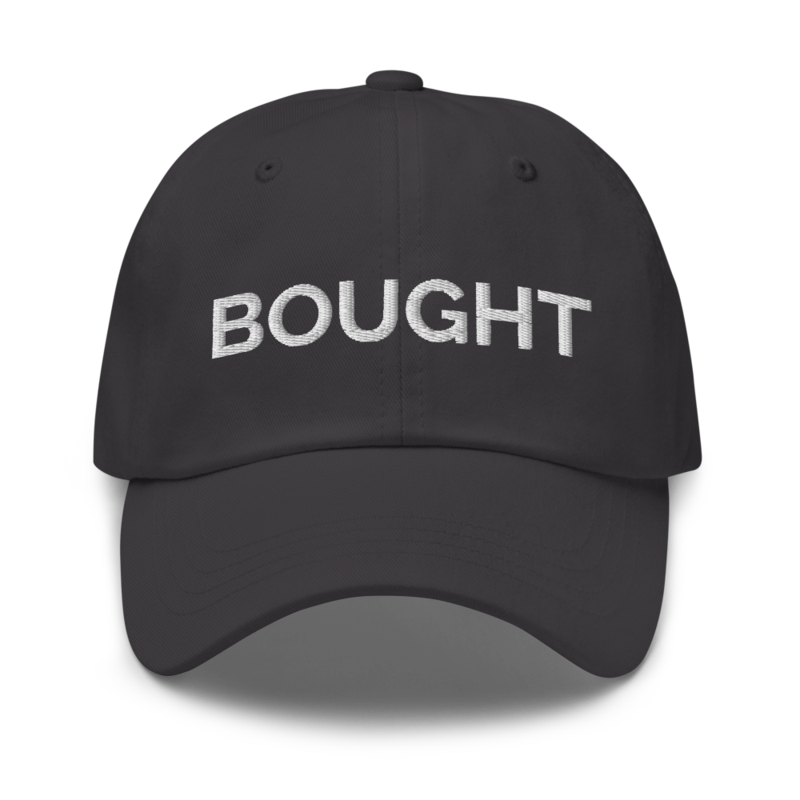 Bought Hat - Dark Grey