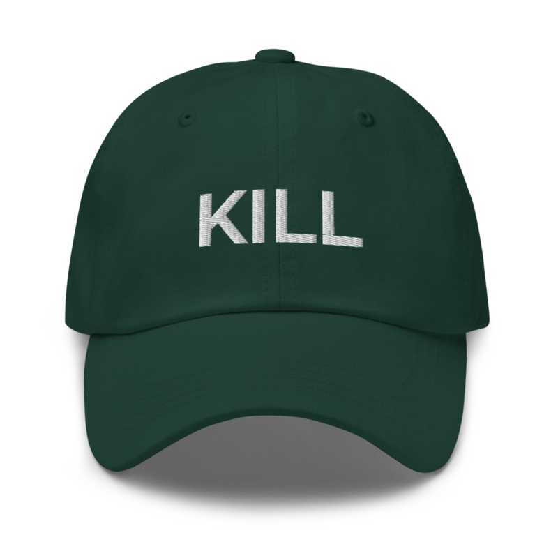 Kill Hat - Spruce
