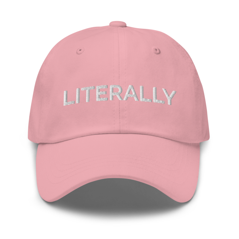Literally Hat - Pink