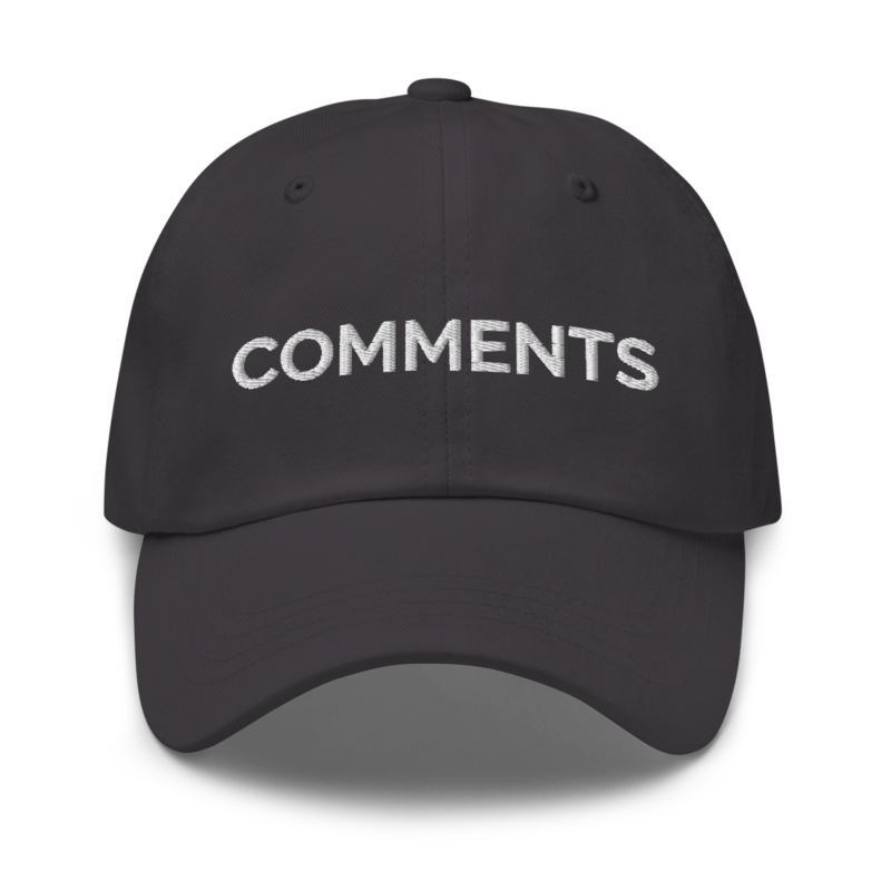 Comments Hat - Dark Grey