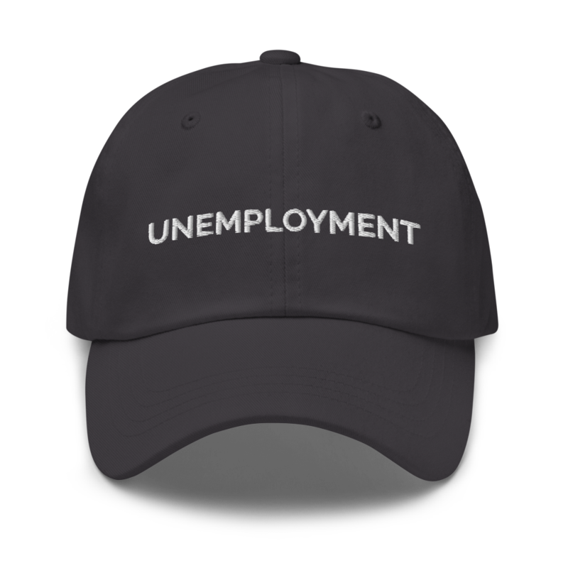 Unemployment Hat - Dark Grey
