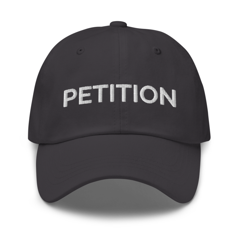 Petition Hat - Dark Grey