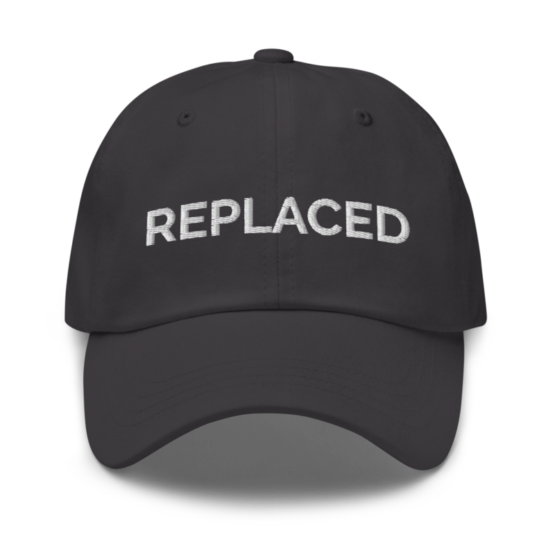 Replaced Hat - Dark Grey