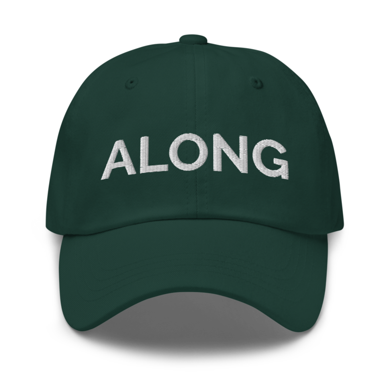 Along Hat - Spruce