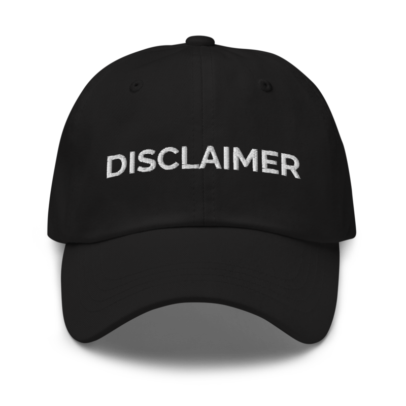 Disclaimer Hat - Black