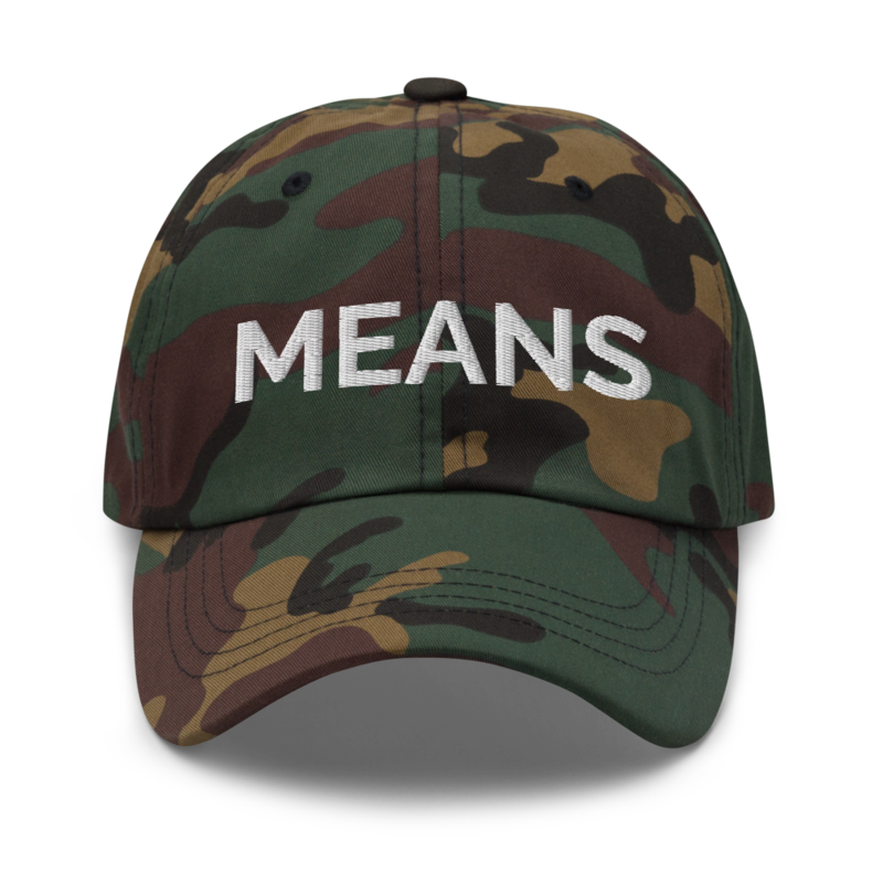 Means Hat - Green Camo