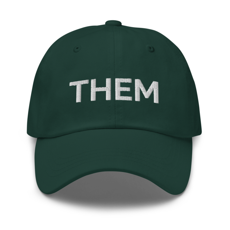 Them Hat - Spruce