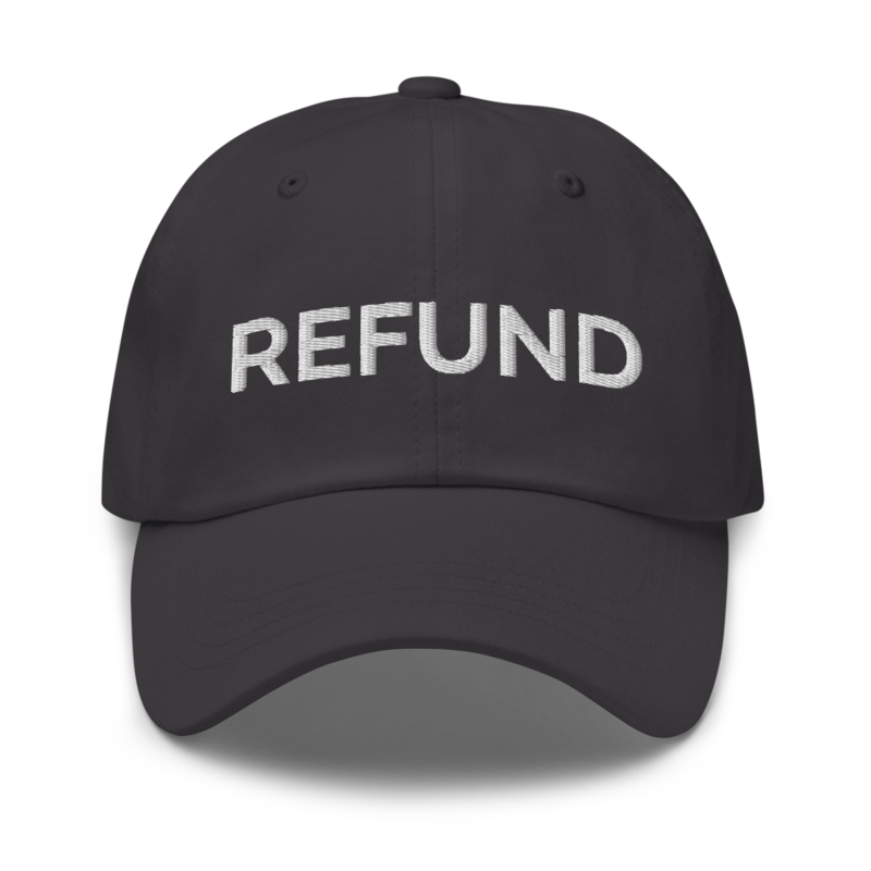 Refund Hat - Dark Grey