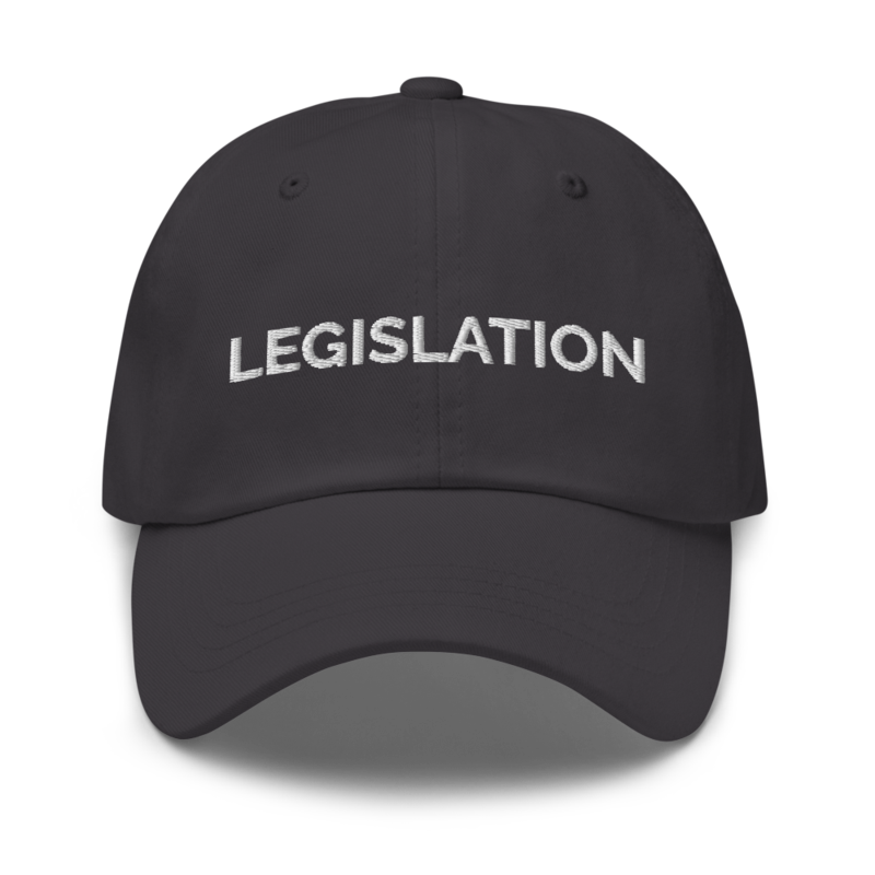 Legislation Hat - Dark Grey