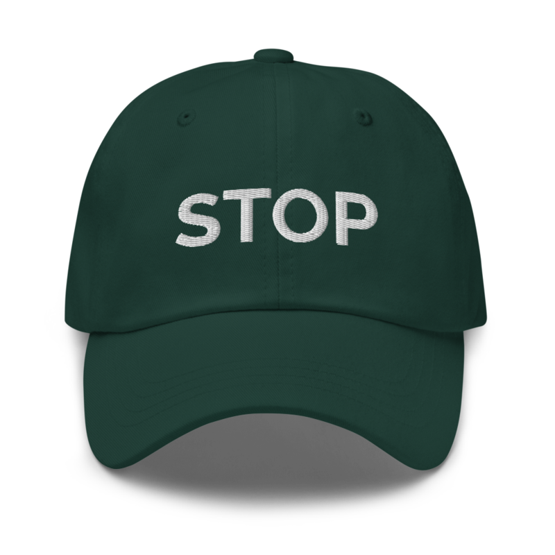 Stop Hat - Spruce