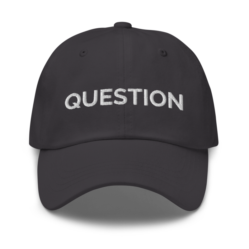 Question Hat - Dark Grey