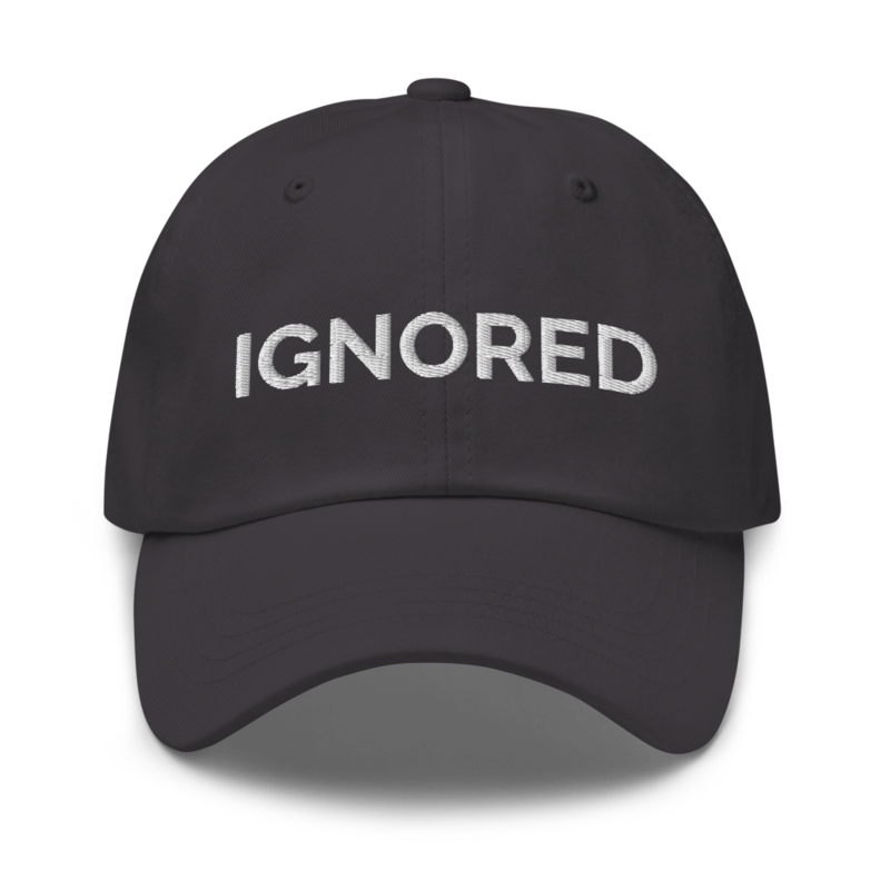 Ignored Hat - Dark Grey