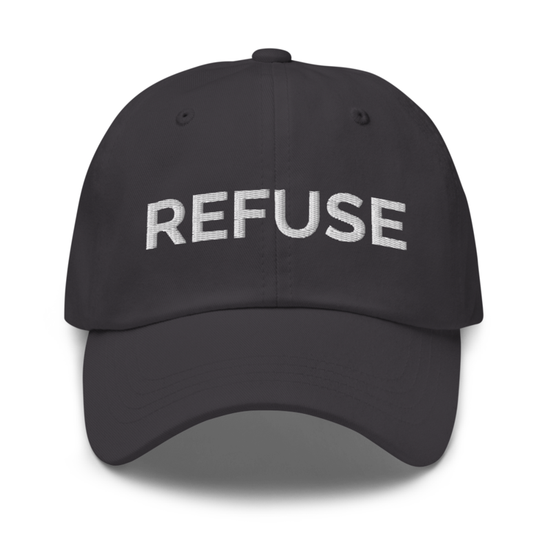 Refuse Hat - Dark Grey