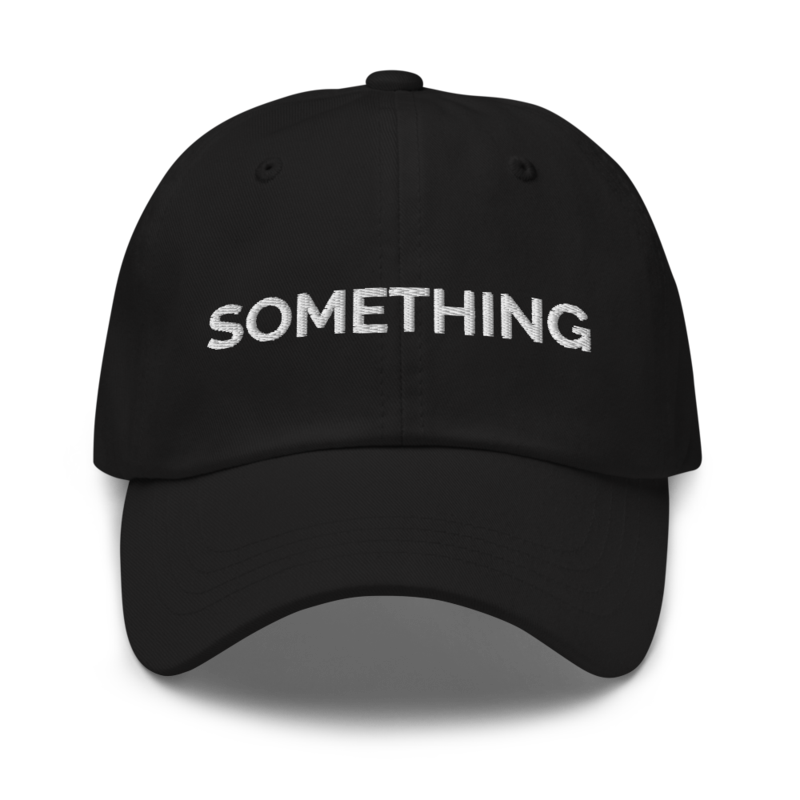 Something Hat - Black