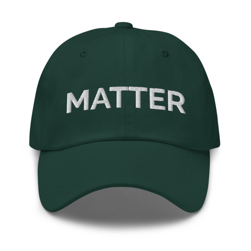 Matter Hat - Spruce