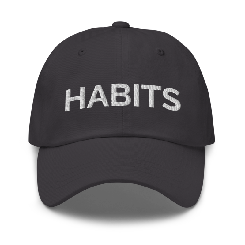 Habits Hat - Dark Grey