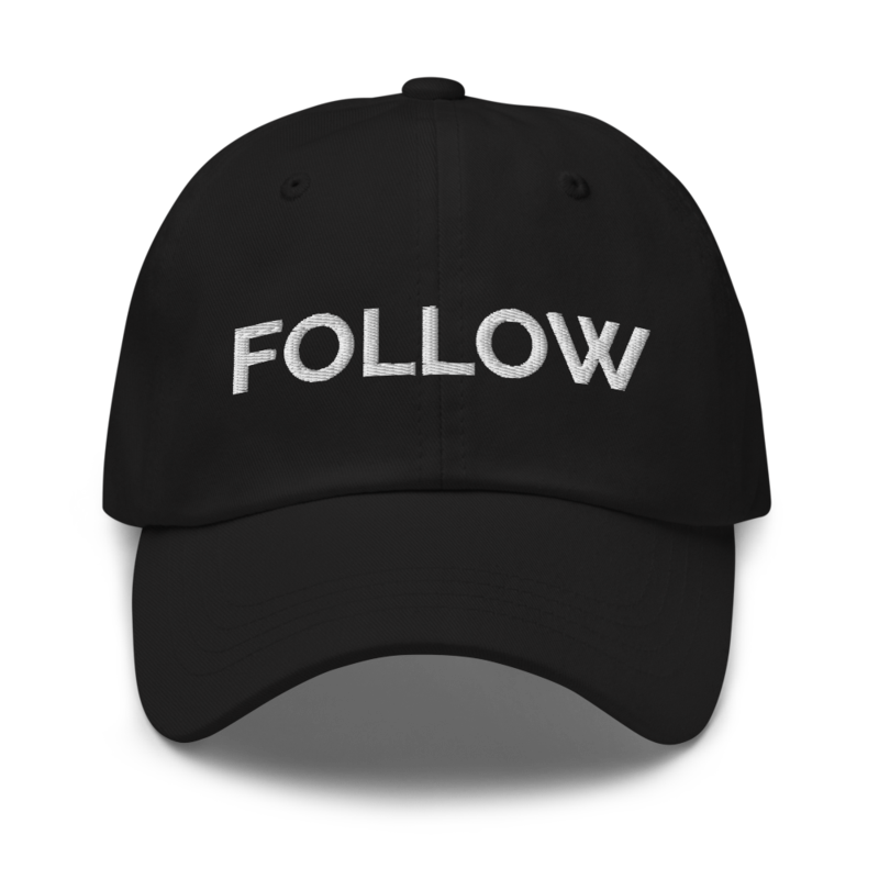 Follow Hat - Black