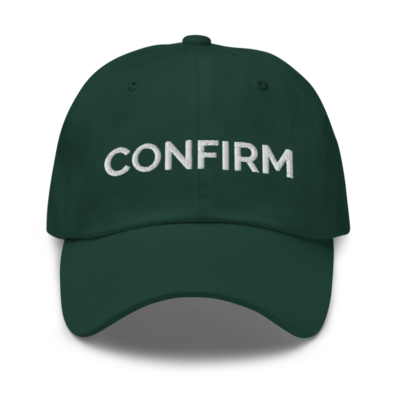 Confirm Hat - Spruce